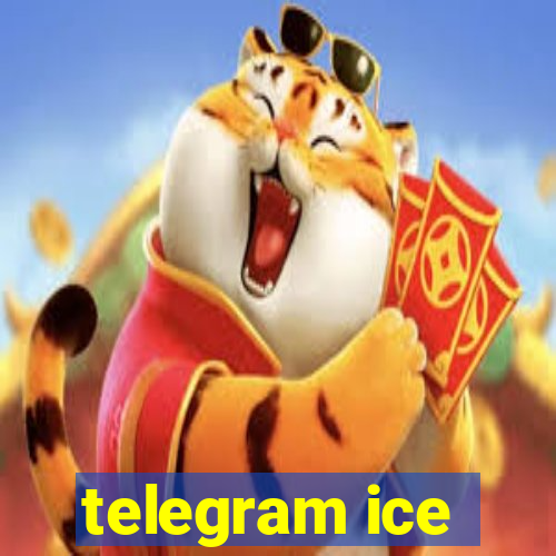 telegram ice